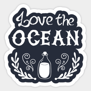 Nautical lettering: Love the ocean Sticker